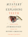 Cover image for The Mystery of the Exploding Teeth